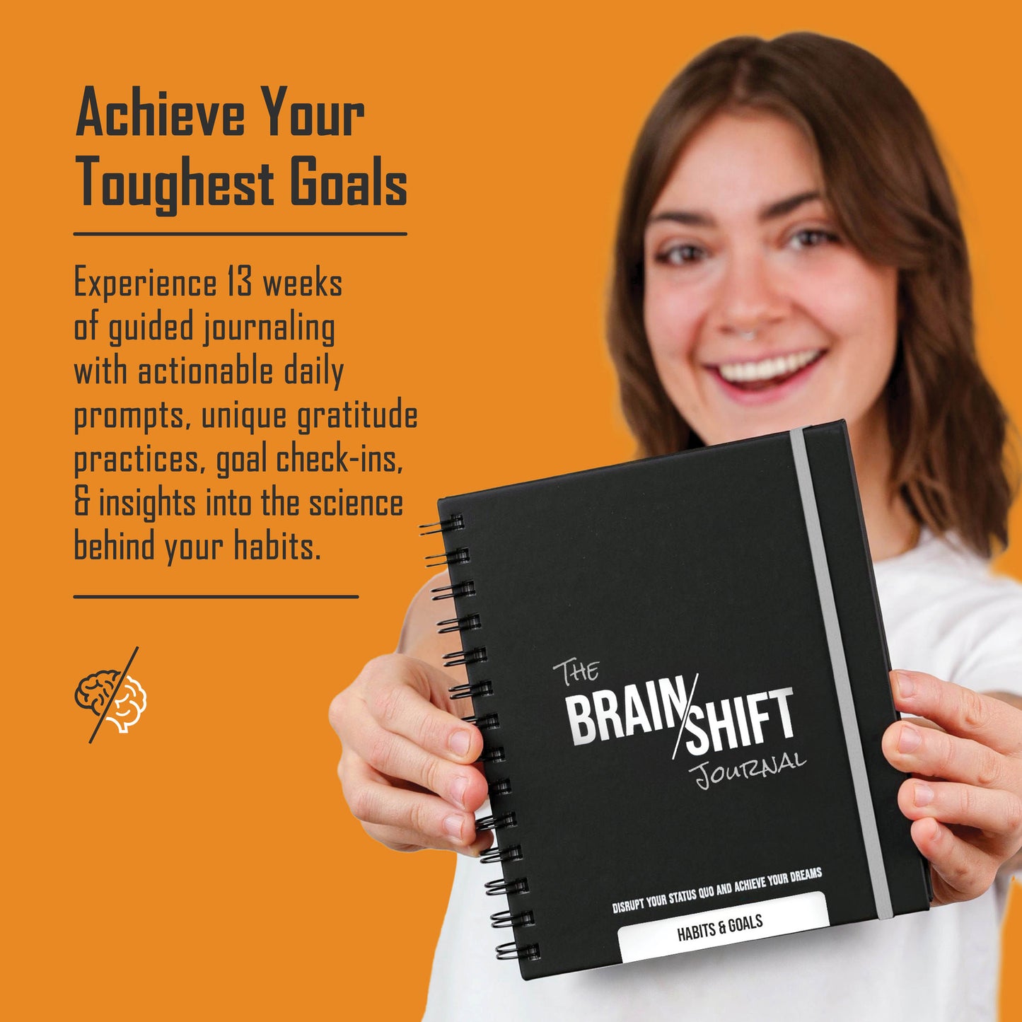 The Brain/Shift Journal: HABITS & Goals (FREE Shipping)